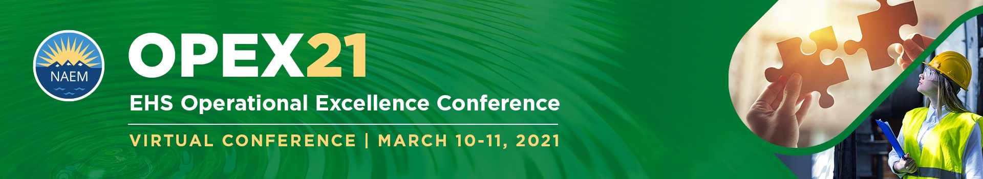 OPEX21 | EHS Operational Excellence Conference - March 10 - March 11, 2021 - Virtual Event, Join From Anywhere!